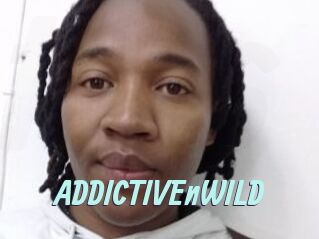 ADDICTIVEnWILD