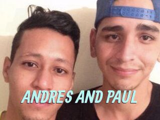 ANDRES_AND_PAUL