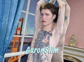AaronSlim