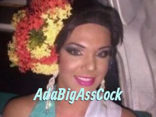 AdaBigAssCock