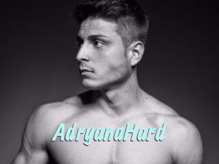 AdryanaHard