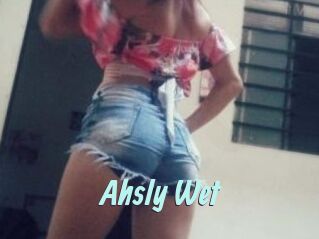Ahsly_Wet