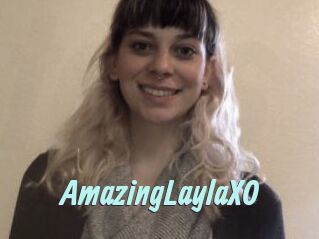 AmazingLaylaXO