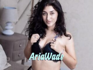 AriaWade