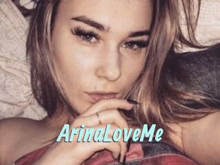 ArinaLoveMe