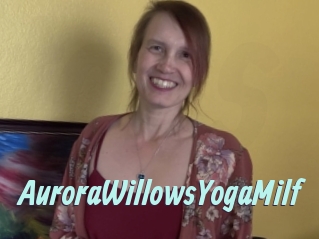 AuroraWillowsYogaMilf Ton Show