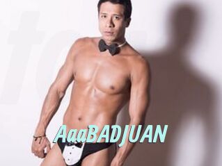 AaaBADJUAN