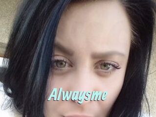 Alwaysme