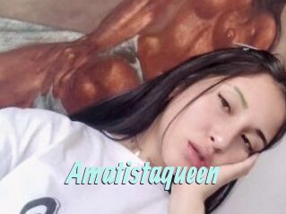 Amatistaqueen
