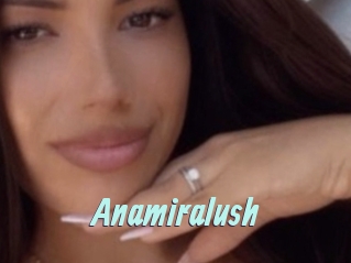 Anamiralush