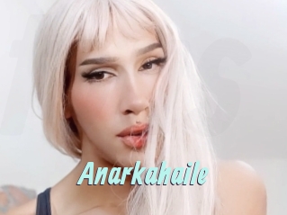 Anarkahaile
