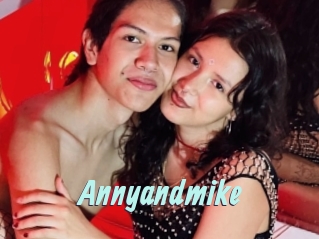 Annyandmike