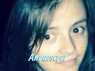 Anyaescret