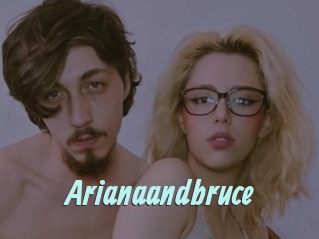 Arianaandbruce