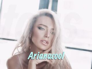 Arianacool