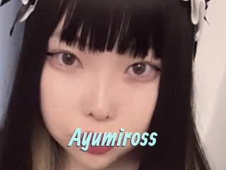 Ayumiross