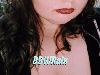BBWRain