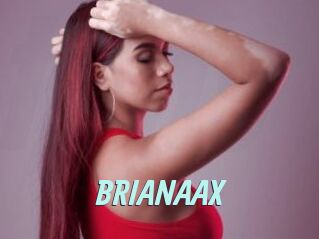 BRIANAAX