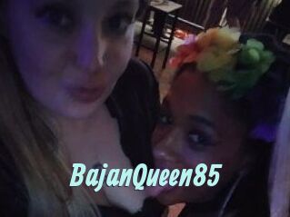 BajanQueen85