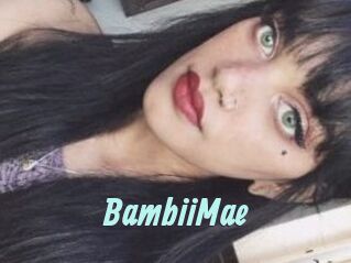 BambiiMae