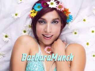 BarbaraMunch Ton Show