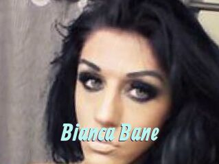 Bianca_Bane