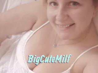 BigCuteMilf