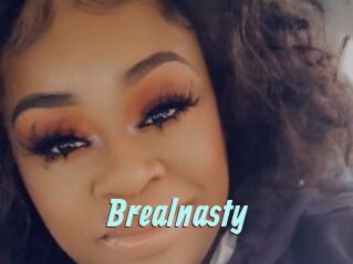 Brealnasty
