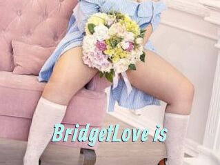 BridgetLove_is