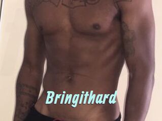 Bringithard
