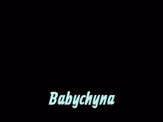 Babychyna
