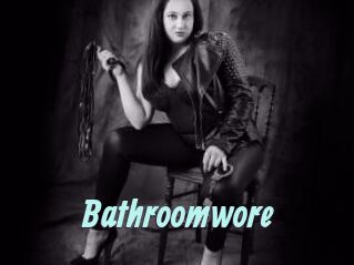 Bathroomwore