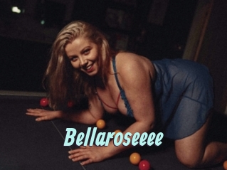 Bellaroseeee