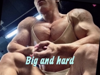 Big_and_hard