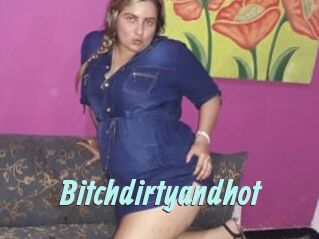 Bitchdirtyandhot