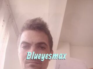 Blueyesmax