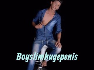 Boyslimhugepenis