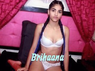 Brihaana