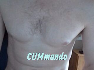 CUMmando