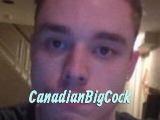 CanadianBigCock