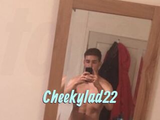 Cheekylad22