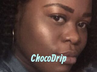 ChocoDrip