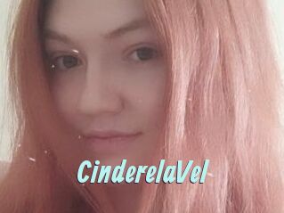CinderelaVel