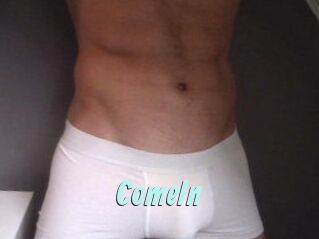 ComeIn
