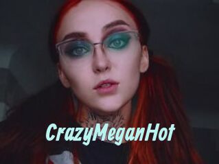 CrazyMeganHot