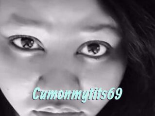 Cumonmytits69