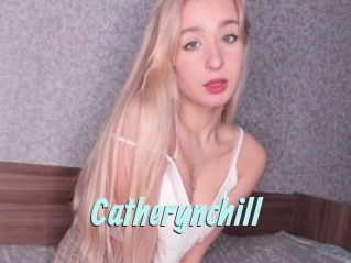 Catherynchill