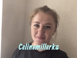 Celinemillerka