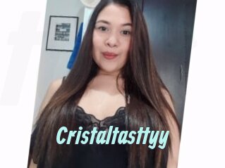 Cristaltasttyy