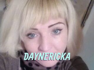 DAYNERICKA